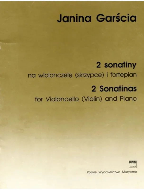 Janina Garscia 2 Sonatinas Op. 68 (noty na violoncello nebo housle, klavír) Aktuální