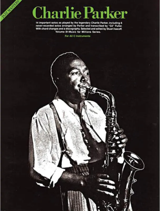 Oblíbený Jazz Masters Series Charlie Parker (noty na C nástroje)