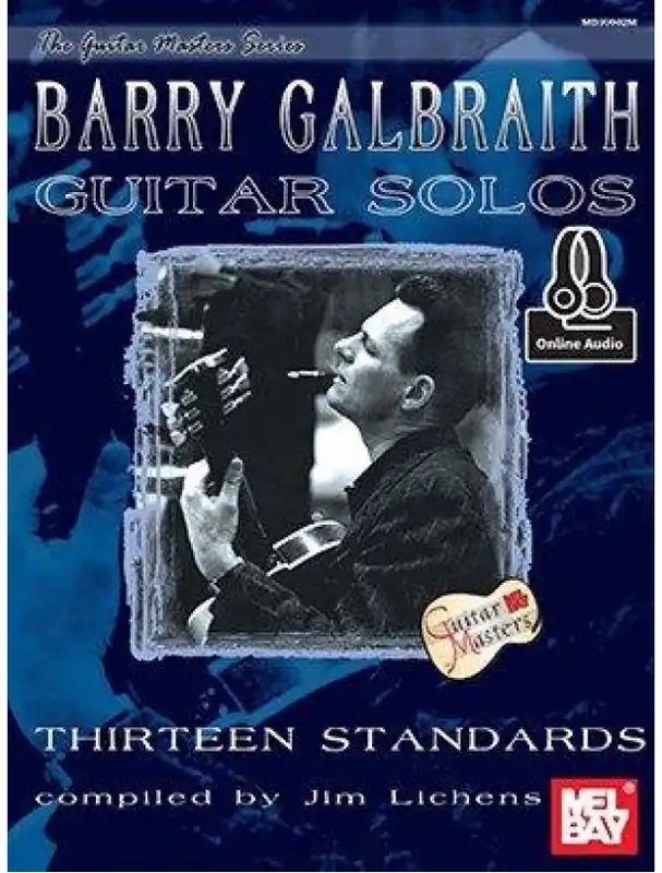 Jim Lichens Barry Galbraith Guitar Solos - Thirteen Standards (noty, tabulatury na kytaru) (+audio) Cenový Hit