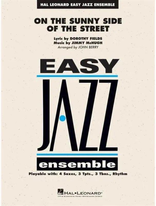 Jimmy McHugh On the Sunny Side of the Street (snadné noty pro jazzový orchestr, party, partitura) Pouze Dnes