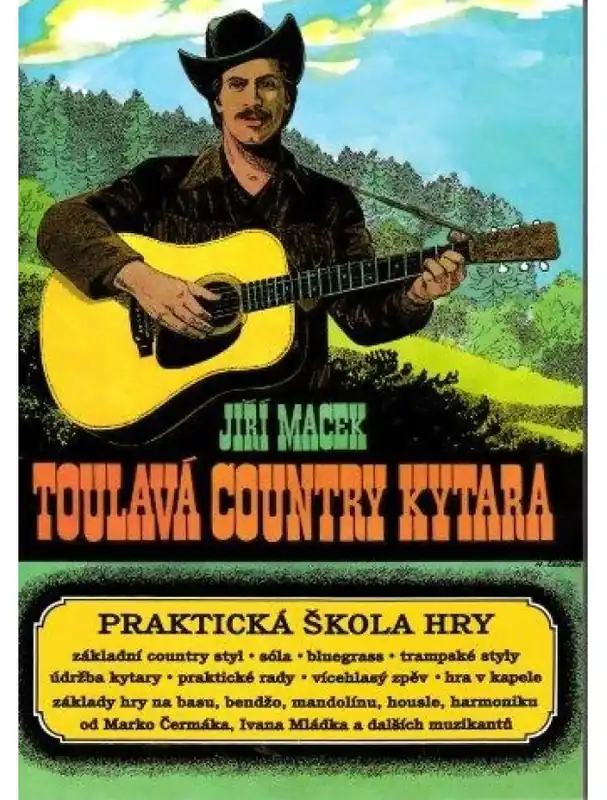 Jiří Macek Toulavá country kytara - Praktická škola hry Sezónní Sleva