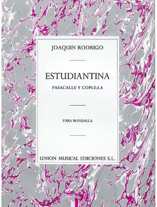 Objednat Nyní Joaquín Rodrigo Estudiantina - Pasacalle Y Coplilla (noty na kytaru)