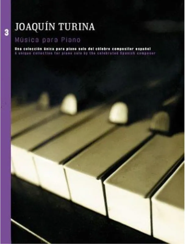 Joaquin Turina Musica Para Piano Book 3 (noty na sólo klavír) Finální Výprodej