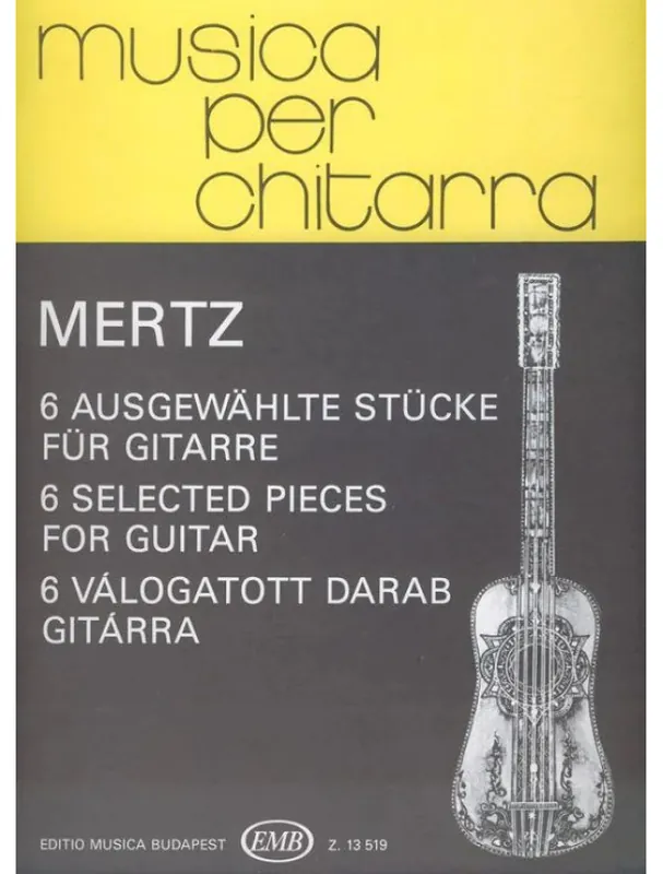 Johann Kaspar Mertz 6 Selected Pieces for Guitar (noty na kytaru) Poslední Šance