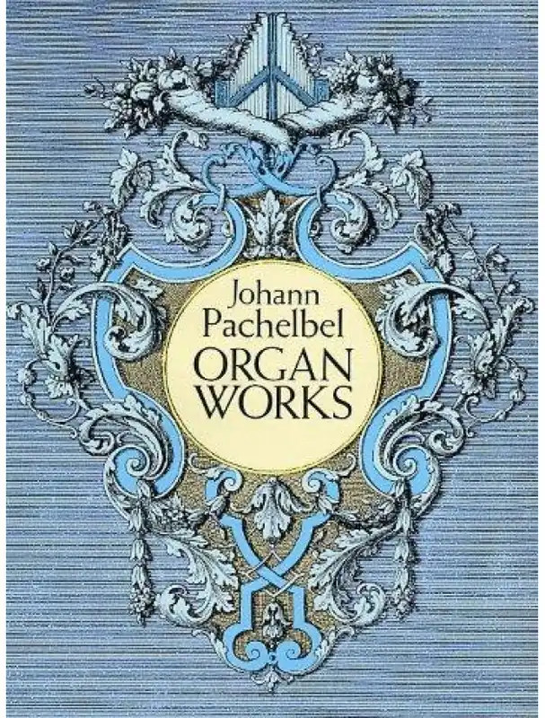 Značkový Johann Pachelbel Organ Works (noty na varhany)