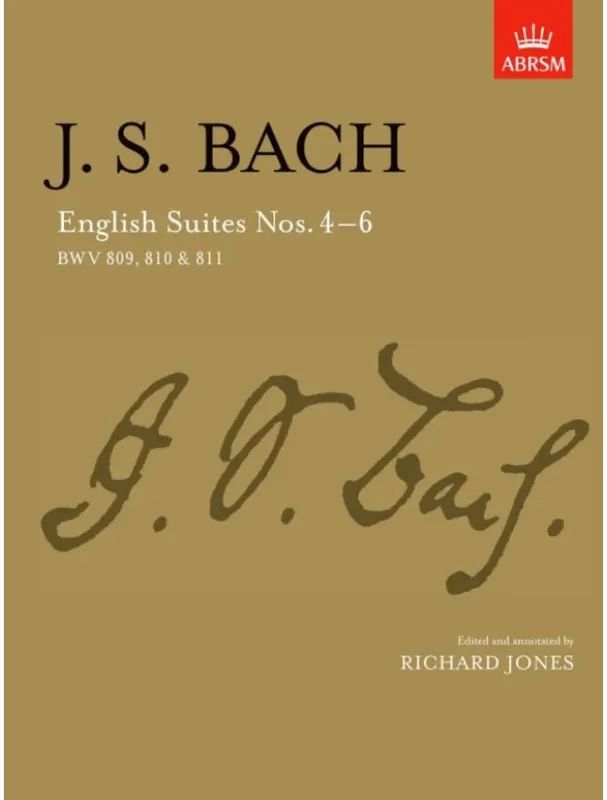 Nejlepší Cena Johann Sebastian Bach English Suites Nos. 4 - 6 BWV 809, 810 & 811 (noty na klavír)