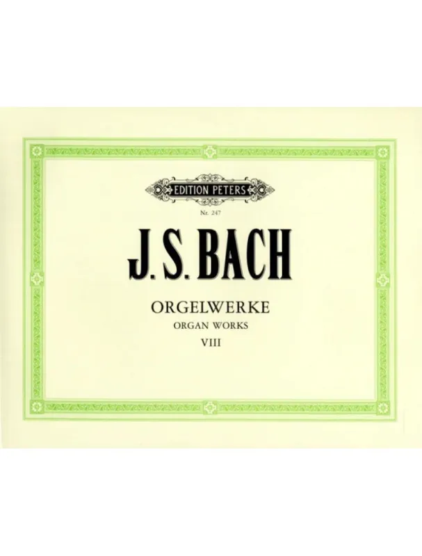 Johann Sebastian Bach Orgelwerke 8 (noty na varhany) Ihned K Objednání
