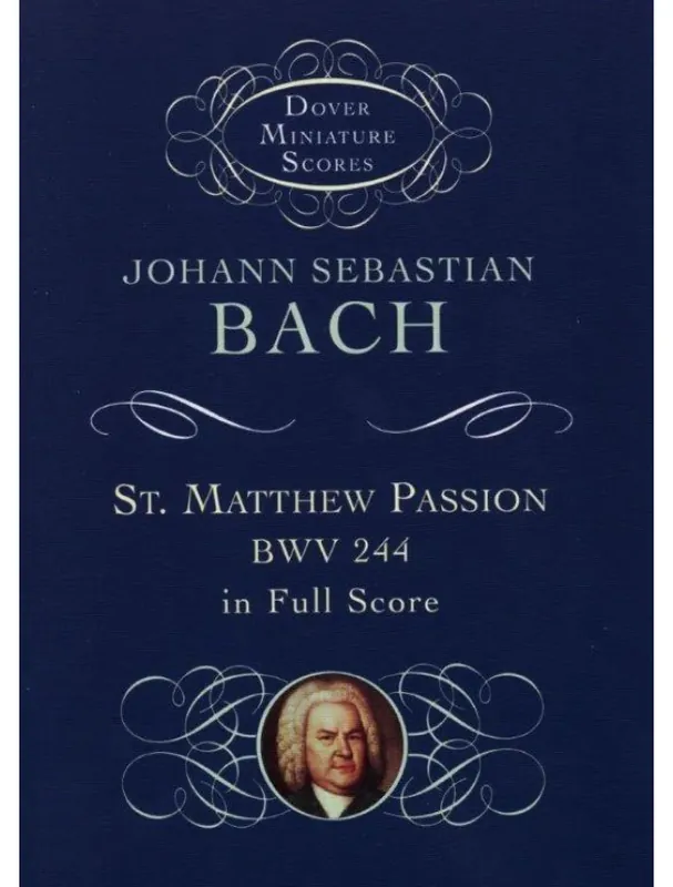 Dokud Zásoby Vydrží Johann Sebastian Bach St. Matthew Passion (noty, mini partitura)