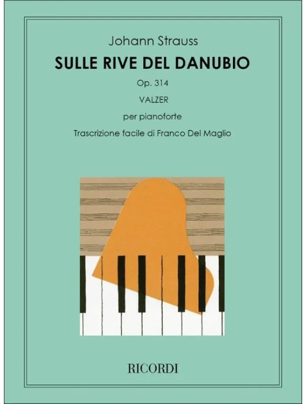 Nejlepší Volba Johann Strauss Sulle Rive Del Danubio Op. 314 (noty na klavír)