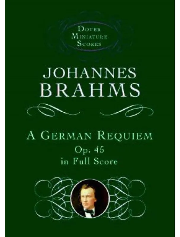 Akční Cena Johannes Brahms A German Requiem Op.45 (noty, partitura)