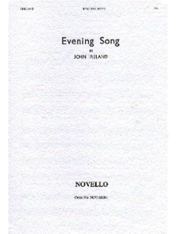 John Ireland Evening Song (noty pro dvojhlasý sborový zpěv, klavír) - SADA 5 ks Omezená Nabídka