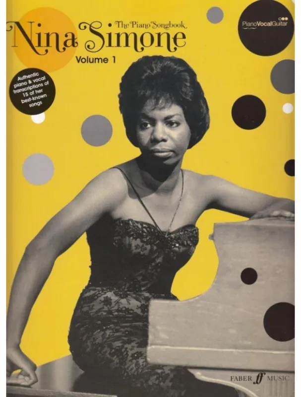Dokud Zásoby Vydrží Nina Simone The Piano Songbook - Volume 1 (noty na klavír, zpěv, akordy na kytaru)