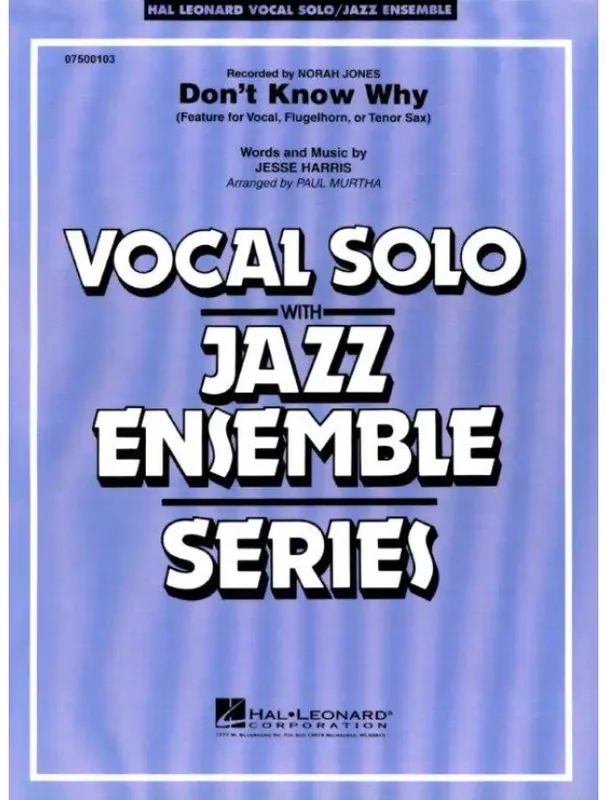 Norah Jones Don‘t Know Why (noty pro jazzový orchestr+zpěv, party, partitura) Horká Nabídka