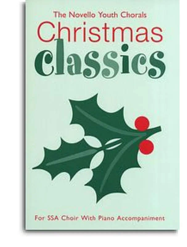 Výhodná Nabídka Novello Youth Chorals Christmas Classics (noty, zpěv, hlasy SSA)