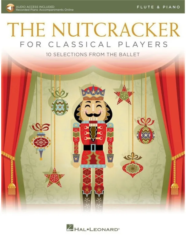 Nízká Cena Nutcracker / Louskáček for Classical Players (noty na příčnou flétnu, klavír) (+audio)
