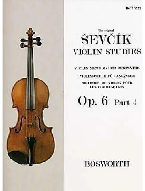 Levný Otakar Ševčík Violin Studies - Violin Method For Beginners Op.6 Part 4 (noty na housle)