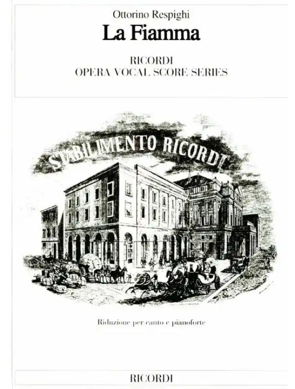 Poslední Šance Ottorino Respighi La fiamma, IT (noty na klavír, zpěv)