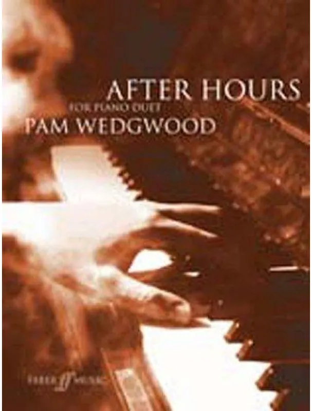 Pam Wedgwood After Hours For Piano Duet (noty na čtyřruční klavír) Expresní Doručení