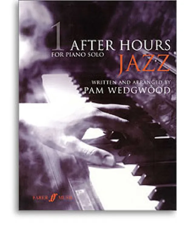 Sezónní Sleva Pam Wedgwood After Hours Jazz For Piano Solo 1 (noty, sólo klavír)