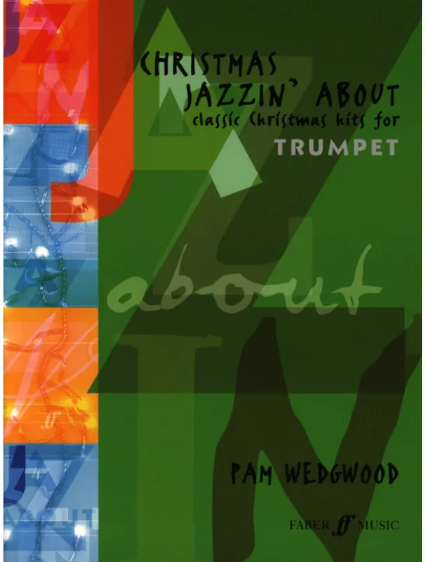 Super Cena Pam Wedgwood Christmas Jazzin‘ About (noty na trubku, klavír)