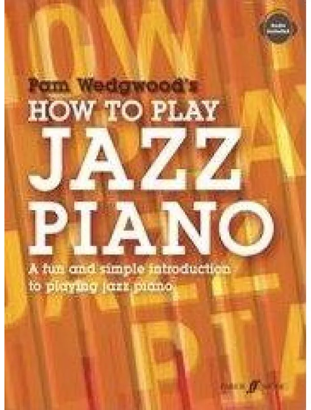 Nakupujte Hned Pam Wedgwood How To Play Jazz Piano (noty na sólo klavír)