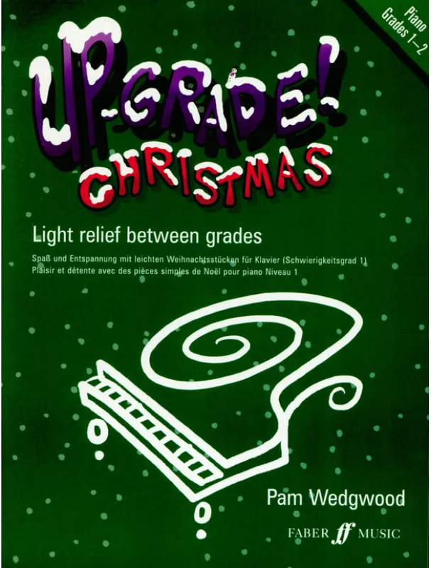 Super Cena Pam Wedgwood Up-Grade! Christmas - Grades 1-2 (noty na klavír)