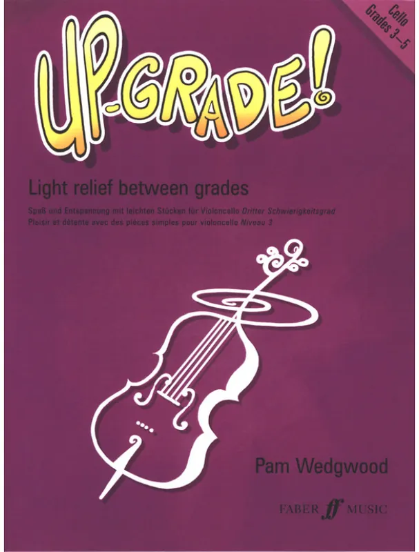 Odeslání Ihned Pam Wedgwood Up-Grade! Grades 3-5 (noty na violoncello, klavír)