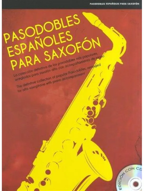Výprodej Pasodobles Espanoles Para Saxofón (noty na saxofon, klavír) (+audio)