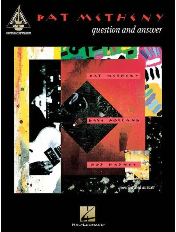 Omezená Nabídka Pat Metheny Question And Answer (noty, tabulatury na kytaru)