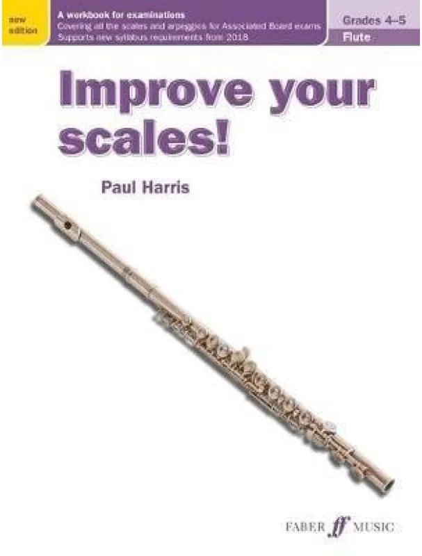 Paul Harris Improve your scales! Flute Grades 4-5 (noty na příčnou flétnu) Must-Have