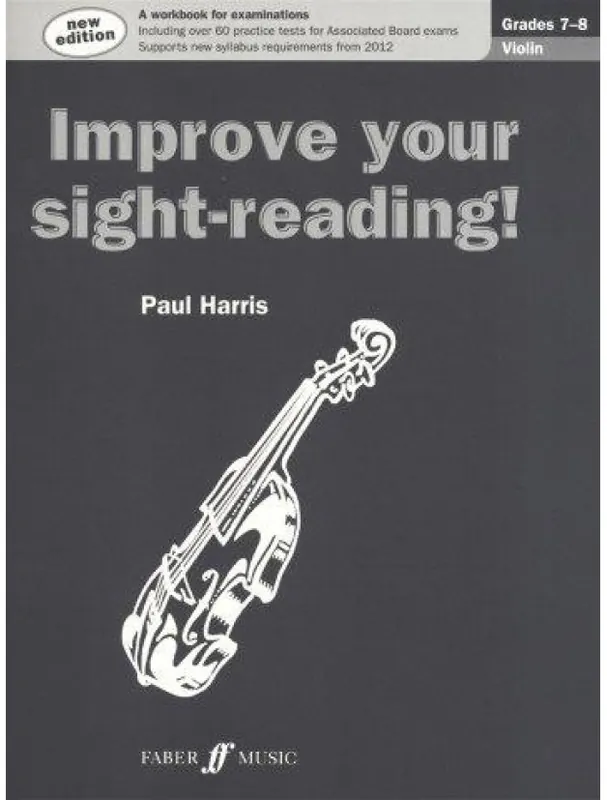 Akce Paul Harris Improve Your Sight-Reading! - Grades 7-8 Violin (2012 Edition) (noty na housle)