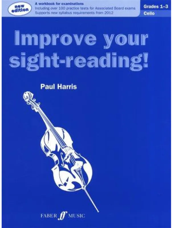 Vrácení Zdarma Paul Harris Improve Your Sight-Reading! Cello Grade 1-3 (2012 Edition) (noty na violoncello)