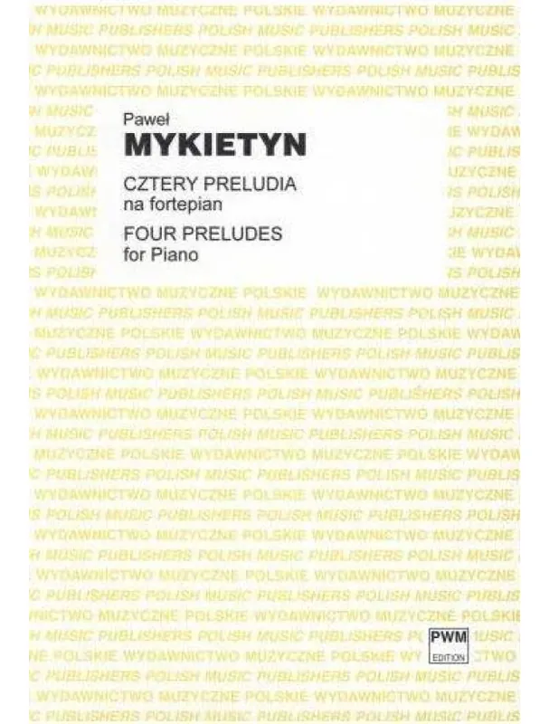 Pawel Mykietyn Four Preludes (noty na klavír) Pouze Dnes