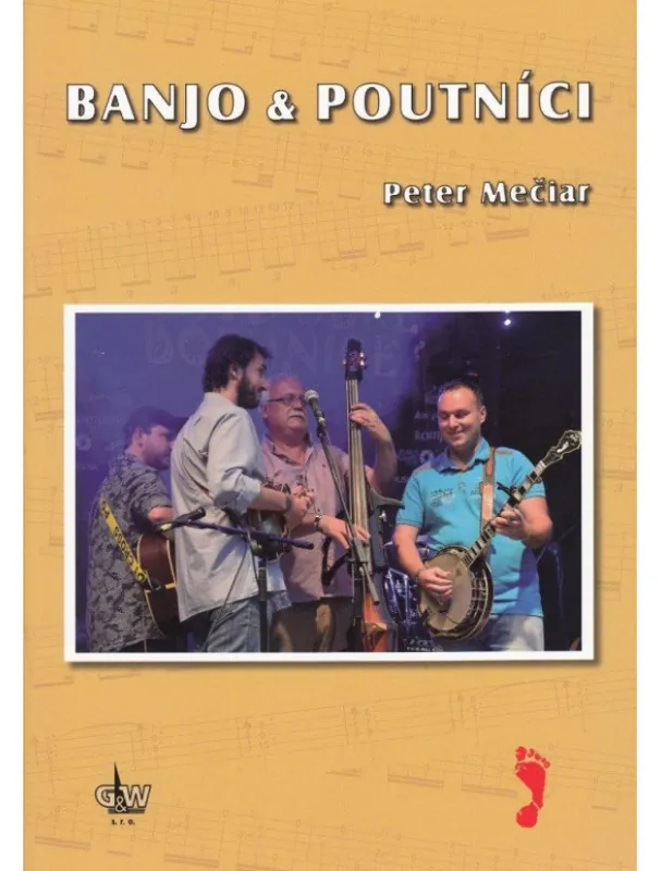 Peter Mečiar Banjo a Poutníci (+DVD) Oblíbený