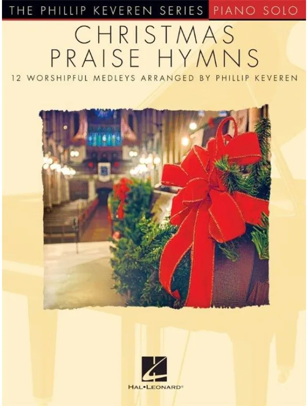 Phillip Keveren Series Christmas Praise Hymns (noty na klavír) Nová Kolekce