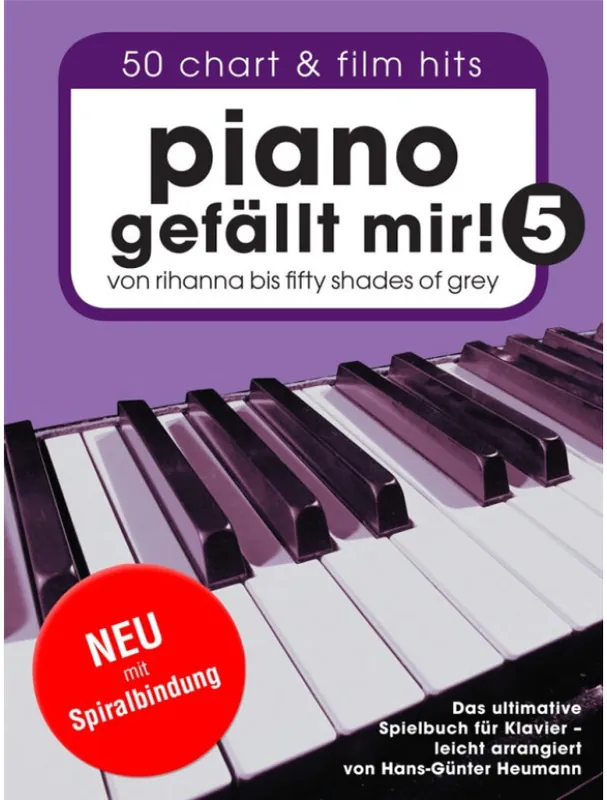 Piano Gefällt Mir! Von Rihanna bis Fifty Shades of Grey Book 5 (noty na klavír) Časově Omezené