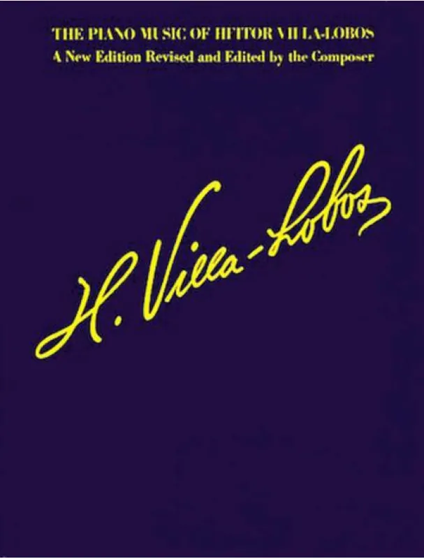 Nejlepší Volba Piano Music of Heitor Villa-Lobos (noty na klavír)