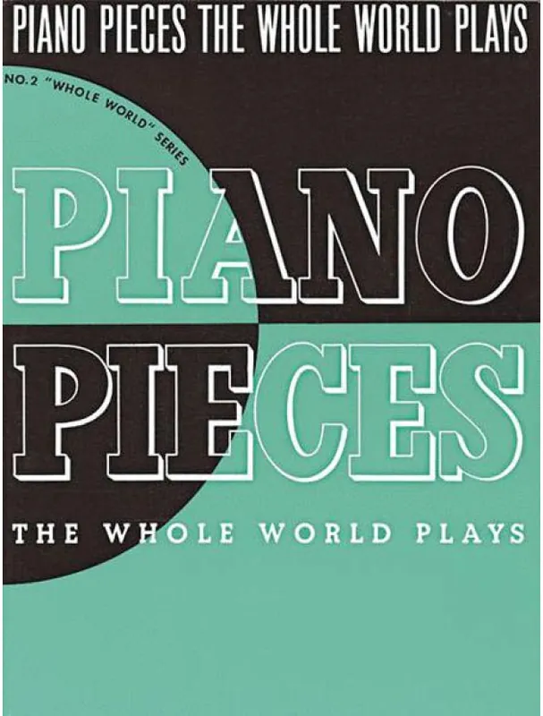 Výprodej Piano Pieces the Whole World Plays (noty na klavír)