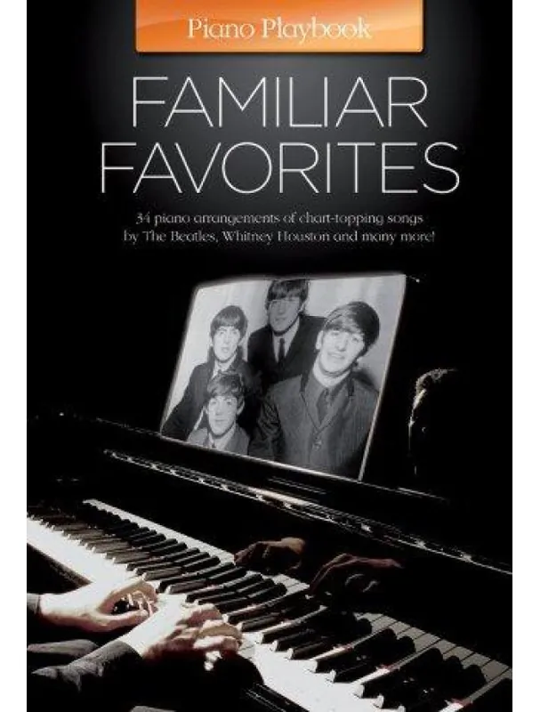 Piano Playbook Familiar Favorites (noty na klavír) Must-Have