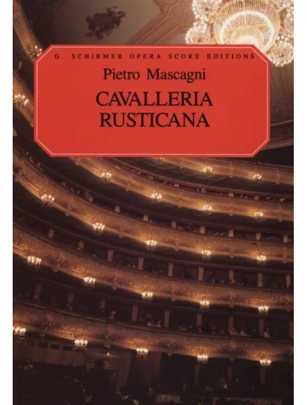 Pietro Mascagni Cavalleria Rusticana (noty na klavír, zpěv) Jen Po Omezenou Doba