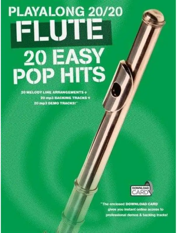 Playalong 20/20 Flute 20 Easy Pop Hits (noty na příčnou flétnu) (+audio) Pouze Dnes