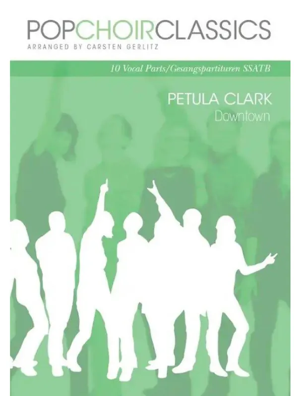 Ihned K Objednání Pop Choir Classics Petula Clark - Downtown - SSATB - SADA 10 ks (noty na sborový zpěv)