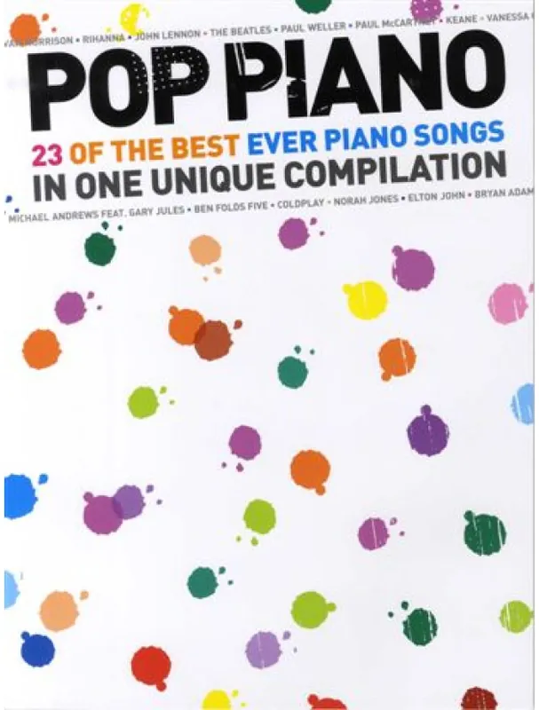 Zlevněný Pop Piano 23 Of The Best Ever Piano Songs (noty na klavír, zpěv, akordy na kytaru)
