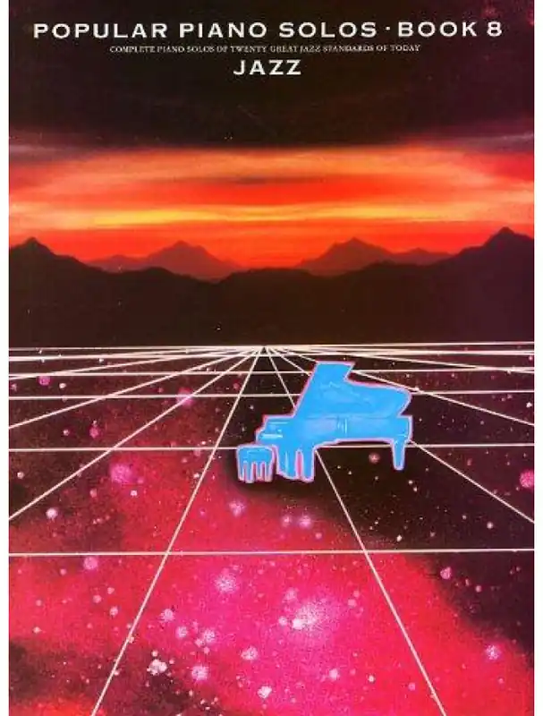 Poslední Šance Popular Piano Solos Book 8 Jazz (noty na klavír)