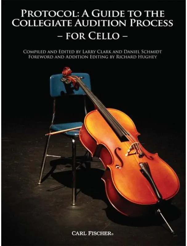 Levný Protocol A Guide to the Collegiate Audition Process (noty na violoncello)
