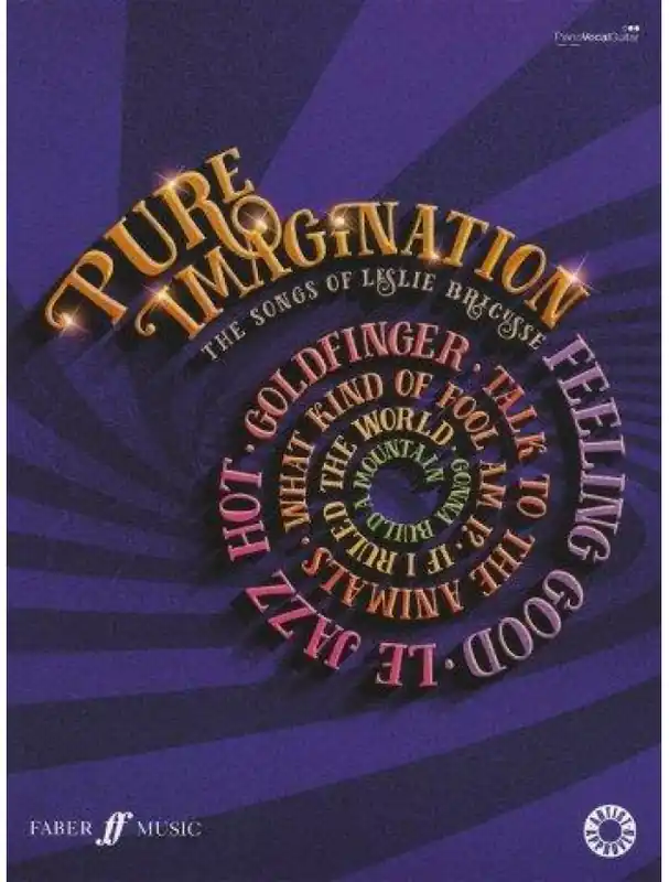 Expresní Doručení Pure Imagination The Songs Of Leslie Bricusse (noty na klavír, zpěv, akordy na kytaru)