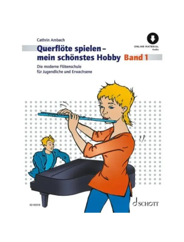 Expresní Doručení Querflöte spielen - mein schönstes Hobby Band 1 (noty na příčnou flétnu)(+audio)