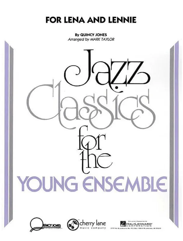 Quincy Jones For Lena and Lennie (noty pro školní jazzový orchestr, party, partitura) Jen Po Omezenou Doba