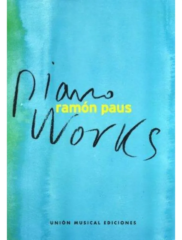 Ramón Paus Piano Works (noty na sólo klavír) Zlevněný