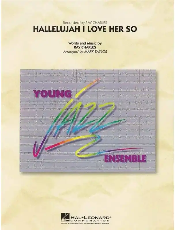 Must-Have Ray Charles Hallelujah, I Love Her So (noty pro školní jazzový orchestr, party, partitura)